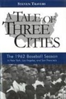 Steven Travers, Steven L. Travers - Tale of Three Cities