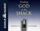 Roger E. Olson, Roger Mueller - Finding God in the Shack (Audio book)