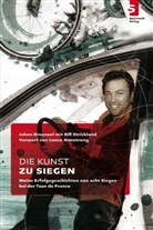 Johan Bruyneel, Bill Strickland - Die Kunst zu siegen