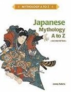Jeremy Roberts - Japanese Mythology a to Z