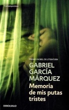 Gabriel GarcÃ­a Marquez, GARCIA MARQUEZ, Gabriel García Marquez, Gabriel García Márquez, Garcia Marquez - Memoria de mis putas tristes