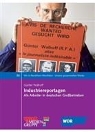 Günter Wallraff - Industriereportagen