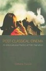 Eleftheria Thanouli, Eleftheria (EDT) Thanouli - Post-classical Cinema