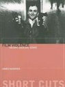 James Kendrick, Jim Kendrick - Film Violence