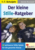 Gabriela Rosenwald - Der Stille-Ratgeber