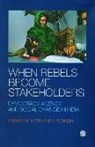 Subrata K Mitra, Subrata K. Mitra, V. B. Singh - When Rebels Become Stakeholders