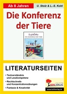 Erich Kästner, Lynn-Sven Kohl, Ulrik Stolz, Ulrike Stolz - Erich Kästner 'Konferenz der Tiere', Literaturseiten