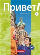 Iri Adler, Iris Adler, Christa Salzl, Iris Adler, Irmgard Wielandt, Olg Lehmann... - Privet! Hallo!, Neubearbeitung - 1: Privet! (Hallo!) - Russisch als 3. Fremdsprache - Ausgabe 2009 - A2: Band 1