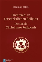 Johannes Calvin, Matthia Freudenberg, Matthias Freudenberg, Matthias Herausgegeben von Freudenberg - Unterricht in der christlichen Religion. Institutio Christianae religionis