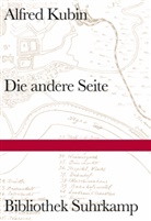 Alfred Kubin - Die andere Seite