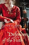 Jean Plaidy, Jean (Novelist) Plaidy - Defenders of the Faith