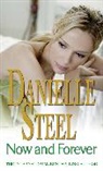 Danielle Steel - Now and forever