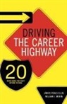 Janice Reals Ellig, William J. Morin - Driving the Career Highway
