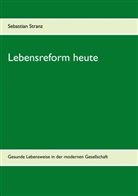 Sebastian Stranz - Lebensreform heute