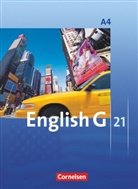 Susa Abbey, Susan Abbey, Allen J. Woppert, Barbara Derkow-Disselbeck, Davi Christie, David Christie... - English G 21, Ausgabe A - 4: English G 21 - Ausgabe A - Band 4: 8. Schuljahr