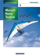 Kari Arnold, Karin Arnold, Beatrice Burkard, Bernd Heepmann, Han Blümel, Hans Blümel... - Mensch Natur Technik, Regelschule Thüringen: Mensch - Natur - Technik - Regelschule Thüringen - 5. Schuljahr