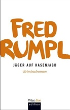Fred Rumpl, Manfred Rumpl - Jäger auf Hasenjagd