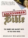 John Kaltner, John/ McKenzie Kaltner, Kaltner John, Joel Kilpatrick, Steven McKenzie - The Uncensored Bible