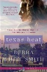 Debra White Smith, Smith Debra White - Texas Heat
