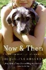 Jacqueline Sheehan, Sheehan Jacqueline - Now & Then