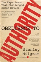 Stanley Milgram, Milgram Stanley - Obedience to Authority