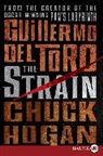 Guillermo del Toro, Guillermo/ Hogan Del Toro, Chuck Hogan - The Strain