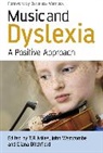 Ditchfield, Miles, Timothy R. (University of Wales) Westcombe Miles, Timothy R. Westcombe Miles, Tr Miles, Westcombe... - Music and Dyslexia