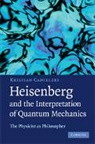 Kristian Camilleri, Camilleri Kristian - Heisenberg and the Interpretation of Quantum Mechanics