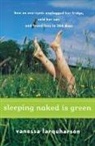 Vanessa Farquharson - Sleeping Naked Is Green