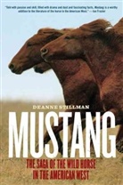 Deanne Stillman - Mustang