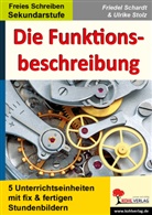 Friedel Schardt - Die Funktionsbeschreibung