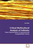 Jane Kelley - Critical Multicultural Analysis of Folktales