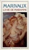 Pierre Carlet De Chamblain De Marivaux, Pierre De Marivaux - La vie de Marianne