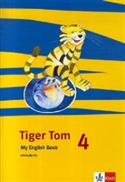 Tiger Tom, Ab Klasse 1: Tiger Tom 4. Ausgabe Nordrhein-Westfalen, m. 1 Audio-CD; .