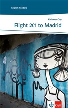 Kathleen Clay, Richard Kennedy - Flight 201 to Madrid
