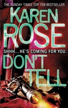 Karen Rose - Don't Tell