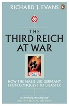 Richard J Evans, Richard J. Evans - The Third Reich at War