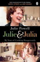 Julie Powell - Julie and Julia