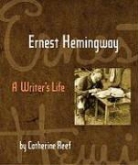 Catherine Reef - Ernest hemingway