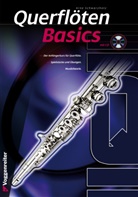Arne Schwarzholz - Querflöten Basics, m. 1 Audio-CD