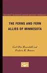 Frederic K. Butters, Carl Otto Rosendahl, Rolla M. Tryon - The Ferns and Fern Allies of Minnesota