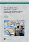 Wameek Noor, Emiko Todoroki, Emiko/ Vaccani Todoroki, Matteo Vaccani - The Canada-caribbean Remittance Corridor