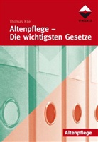 Thomas Klie, Thomas Klie - Altenpflege, Die wichtigsten Gesetze