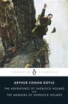Arthur Conan Doyle, Arthur Conan Doyle, Arthur Conan (Sir) Doyle, Arthur Conan Sir Doyle, Sir Arthur Conan Doyle, Ed Glinert... - The Adventures and Memoirs of Sherlock Holmes