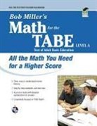 Bob Miller, Robert Miller - Tabe Math Test Level A, Bob Miller's Math for the Rea