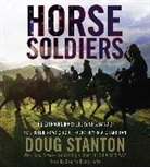 Dennis Boutsikaris, Doug Stanton, Dennis Boutsikaris - Horse Soldiers (Audiolibro)