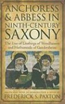 Frederick S Paxton, Frederick S. Paxton, Frederick S. (TRN) Paxton - Anchoress and Abbess in Ninth-century Saxony