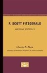 C.E. Shain, Charles E. Shain - F. Scott Fitzgerald - American Writers 15