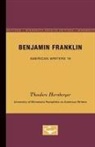 Theodore Hornberger - Benjamin Franklin - American Writers 19