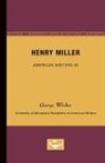 George Wickes - Henry Miller - American Writers 56